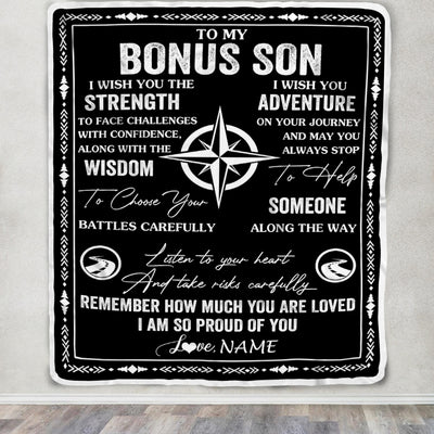 Personalized To My Bonus Son Blanket From Stepmom Stepdad I Wish You The Strength Stepson Birthday Gifts Graduation Christmas Customized Fleece Throw Blanket | teecentury