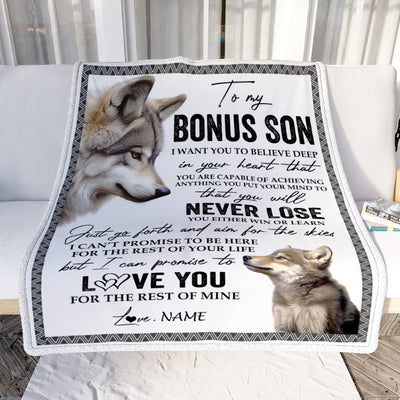 Personalized To My Bonus Son Blanket From Stepmom Stepdad You Will Never Lose Wolf Stepson Birthday Graduation Christmas Customized Bed Quilt Fleece Blanket | teecentury