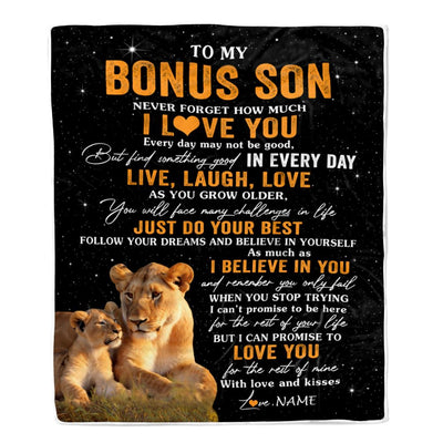 Personalized To My Bonus Son Blanket From Stepmom Stepmother Live Laugh Love Lion Stepson Birthday Gifts Positive Graduation Christmas Fleece Throw Blanket | teecentury