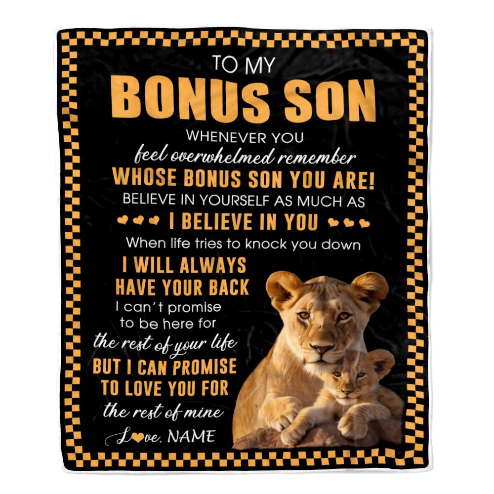 Personalized To My Bonus Son Blanket From Stepmom Whenever You Feel Lion Stepson Birthday Gifts Graduation Christmas Fleece Throw Blanket | teecentury