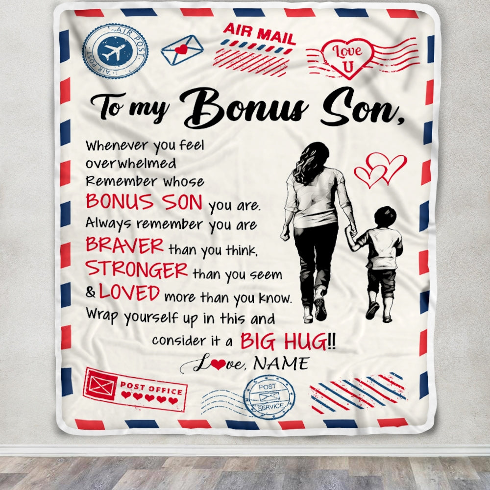 Personalized To My Bonus Son Blanket From Stepmother Braver Stronger Loved Airmail StepSon Birthday Graduation Christmas Customized Fleece Blanket | teecentury