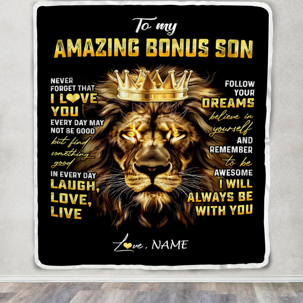 Personalized To My Bonus Son Blanket From Stepmother Never Forget I Love You Lion Stepson Birthday Graduation Christmas Customized Fleece Throw Blanket | teecentury