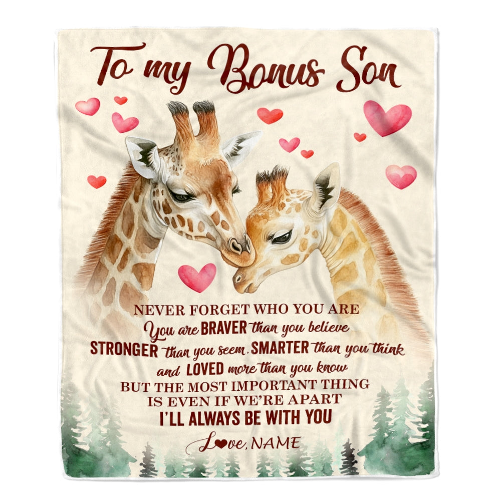 Personalized To My Bonus Son Blanket From Stepmother Never Forget Who Are You Giraffe Stepson Birthday Graduation Christmas Customized Fleece Throw Blanket | teecentury