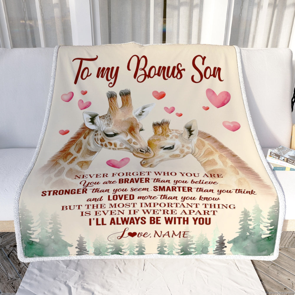 Personalized To My Bonus Son Blanket From Stepmother Never Forget Who Are You Giraffe Stepson Birthday Graduation Christmas Customized Fleece Throw Blanket | teecentury