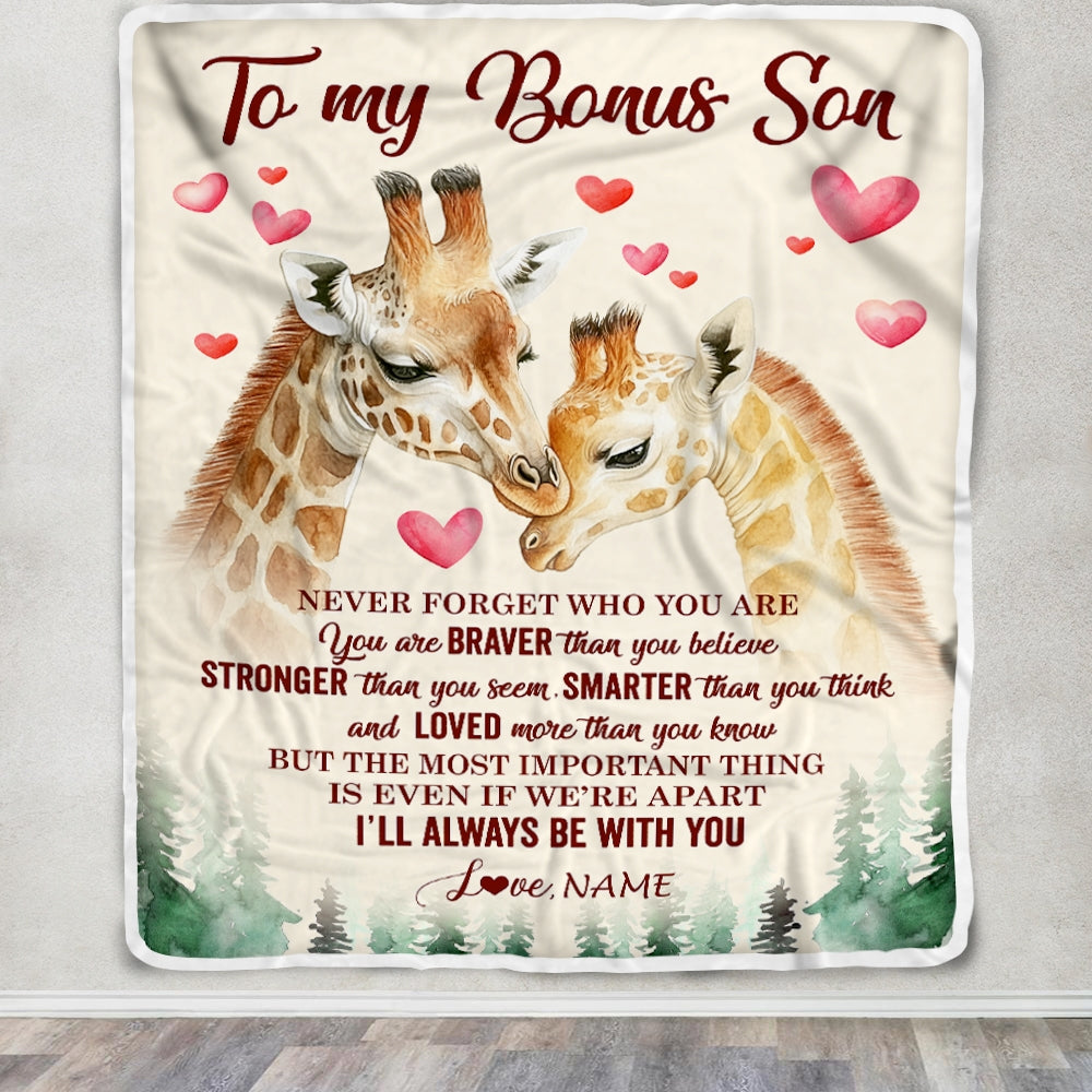 Personalized To My Bonus Son Blanket From Stepmother Never Forget Who Are You Giraffe Stepson Birthday Graduation Christmas Customized Fleece Throw Blanket | teecentury