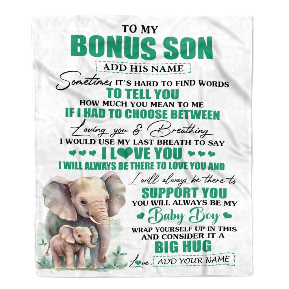 Personalized To My Bonus Son Blanket From Stepmother Stepdad Sometimes It's Hard Elephant Stepson Birthday Gifts Graduation Christmas Customized Fleece Blanket | teecentury