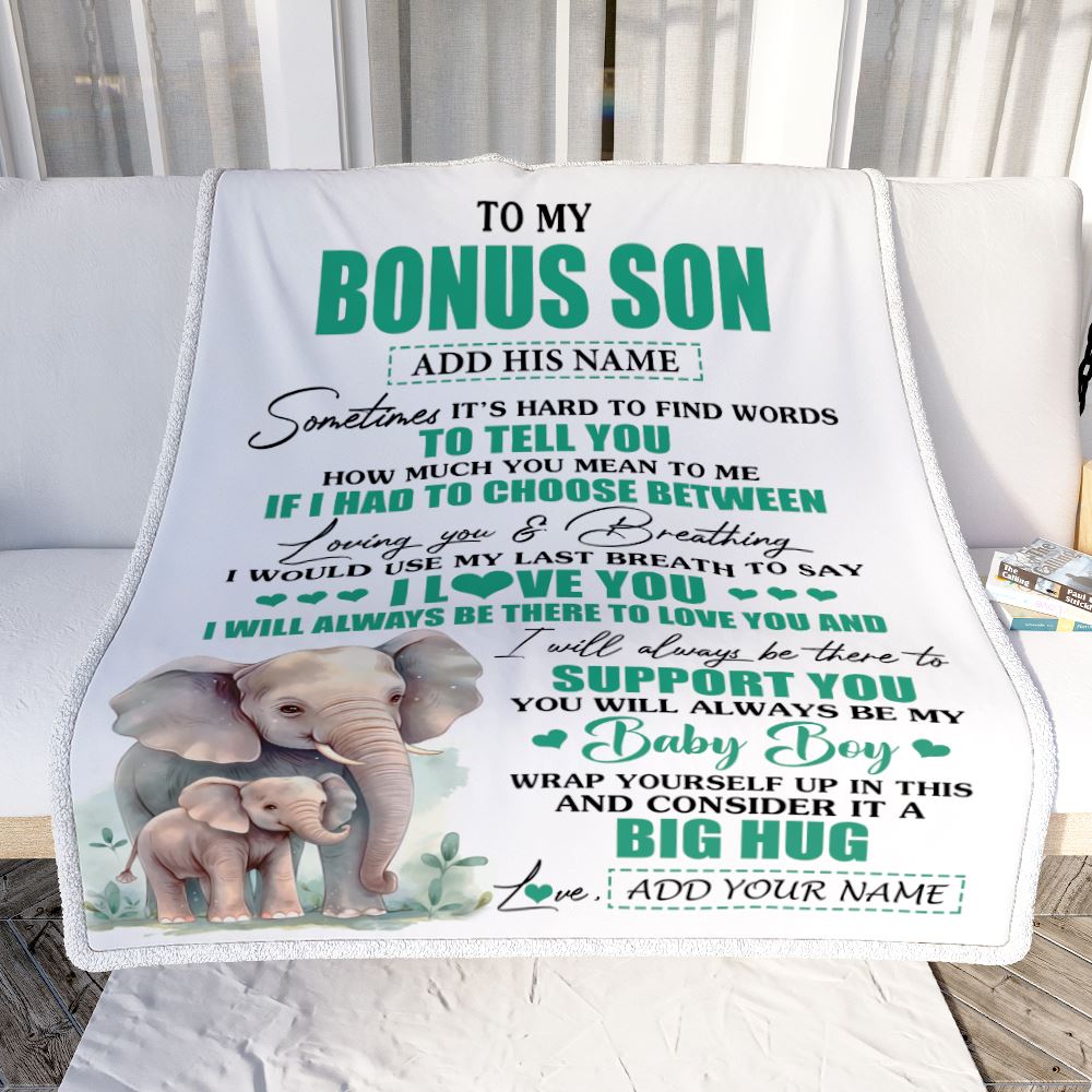 Personalized To My Bonus Son Blanket From Stepmother Stepdad Sometimes It's Hard Elephant Stepson Birthday Gifts Graduation Christmas Customized Fleece Blanket | teecentury