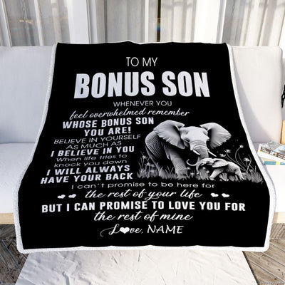 Personalized To My Bonus Son Blanket From Stepmother Stepdad Whenever You Feel Elephant Stepson Birthday Gifts Graduation Christmas Customized Fleece Blanket | teecentury