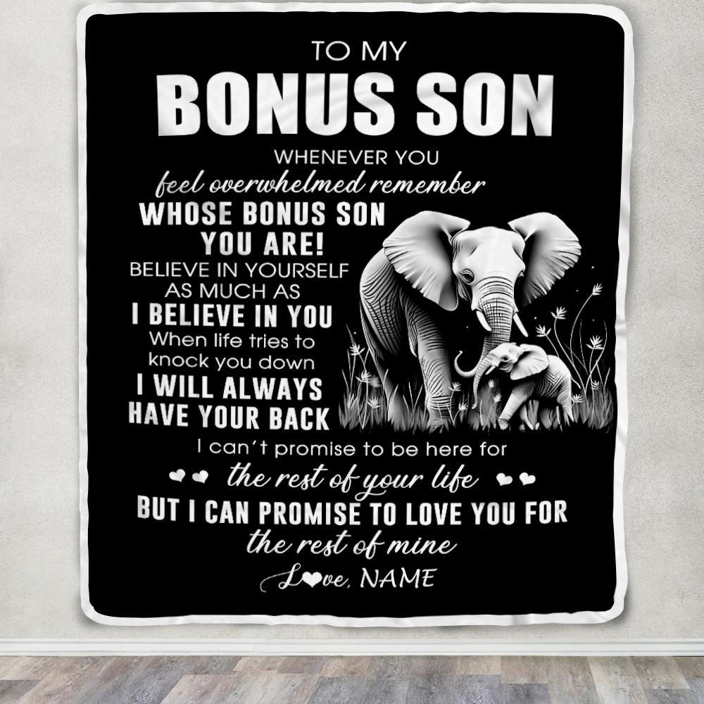 Personalized To My Bonus Son Blanket From Stepmother Stepdad Whenever You Feel Elephant Stepson Birthday Gifts Graduation Christmas Customized Fleece Blanket | teecentury