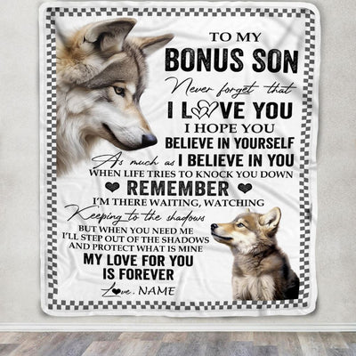 Personalized To My Bonus Son Blanket From Stepmother Stepdad Wolf My Love For You Is Forever Stepson Birthday Gifts Christmas Customized Fleece Throw Blanket | teecentury