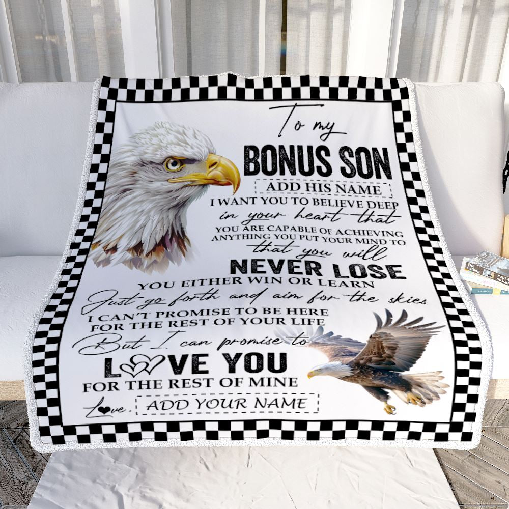 Personalized To My Bonus Son Blanket From Stepmother Stepdad You Will Never Lose Eagle Stepson Birthday Gifts Graduation Christmas Customized Fleece Blanket | teecentury