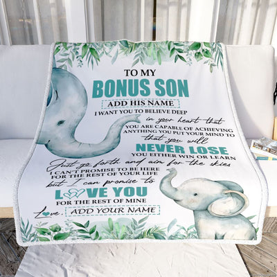 Personalized To My Bonus Son Blanket From Stepmother Stepdad You Will Never Lose Elephant Stepson Birthday Gifts Graduation Christmas Customized Fleece Blanket | teecentury