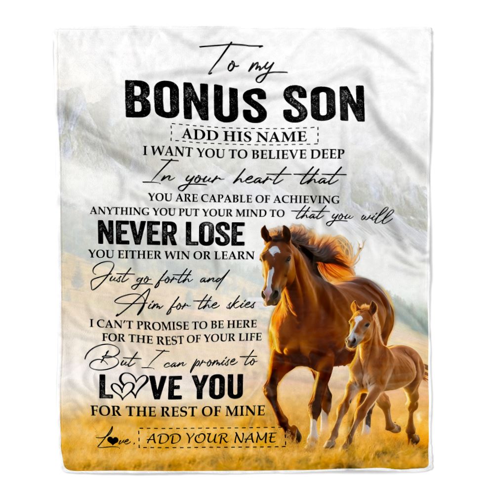 Personalized To My Bonus Son Blanket From Stepmother Stepdad You Will Never Lose Horse Stepson Birthday Gifts Christmas Customized Fleece Throw Blanket | teecentury