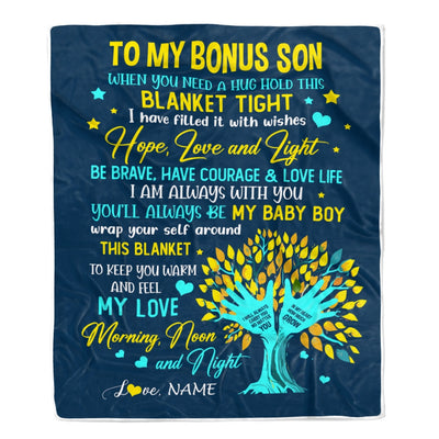 Personalized To My Bonus Son Blanket From Stepmother When You Need A Hug Baby Girl Stepson Birthday Christmas Customized Bed Fleece Blanket | teecentury