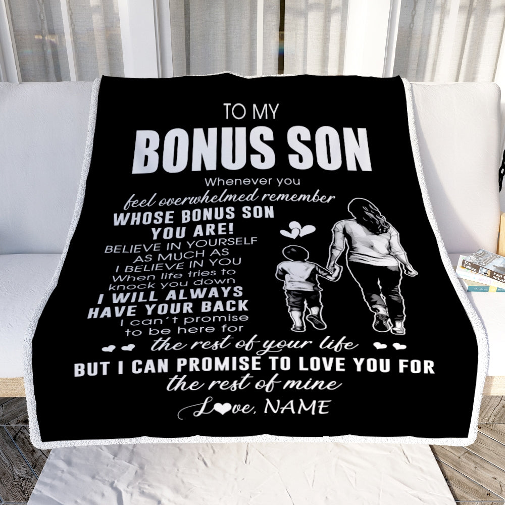 Personalized To My Bonus Son Blanket From Stepmother Whenever You Feel Overwhelmed Stepson Birthday Graduation Christmas Customized Bed Fleece Throw Blanket | teecentury