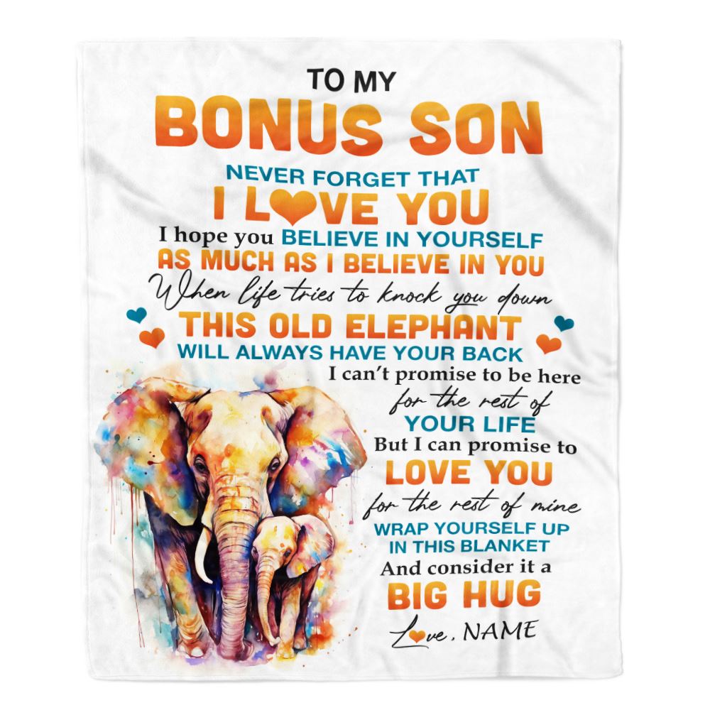 Personalized To My Bonus Son Blanket Gift From Stepdad Stepmom This Old Elephant Love You Stepson Birthday Graduation Christmas Customized Fleece Throw Blanket | teecentury