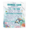 Personalized To My Bonus Son Blanket Turtle I Love You Forever From Stepmom Stepdad Stepson Birthday Gifts Christmas Graduation Customized Fleece Blanket | teecentury