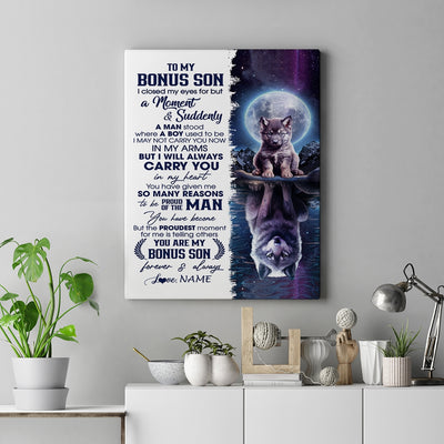 Personalized To My Bonus Son Canvas From Stepmom Stepdad I Close My Eyes Wolf Stepson Birthday Gifts Graduation Christmas Custom Wall Art Print Framed Canvas | teecentury