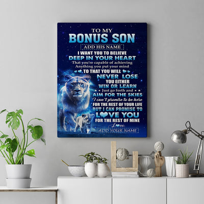 Personalized To My Bonus Son Canvas From Stepmother Believe Your Heart Stepson Gift Birthday Graduation Christmas Custom Wall Art Print Framed Canvas | teecentury