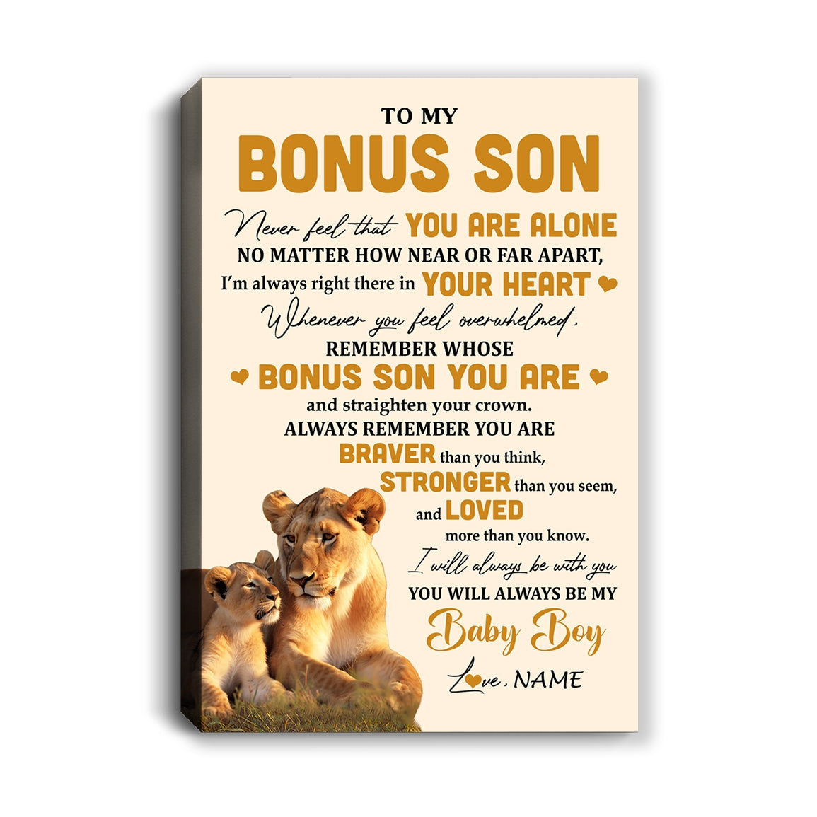 Personalized To My Bonus Son Canvas From Stepmother Lion Never Feel That You Are Alone Great Stepson Birthday Gifts Christmas Custom Wall Art Print Framed Canvas | teecentury