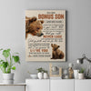 Personalized To My Bonus Son Canvas From Stepmother Stepdad You Will Never Lose Bear Stepson Birthday Gifts Graduation Christmas Custom Wall Art Print Framed Canvas | teecentury
