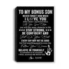 Personalized To My Bonus Son Canvas I Love You Forever From Stepmom Dad Stepson Birthday Gifts Christmas Thanksgiving Graduation Custom Wall Art Print Framed Canvas | teecentury
