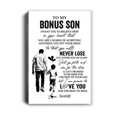 Personalized To My Bonus Son Canvas You Will Never Lose From Bonus Dad Stepfather Stepson Birthday Gifts Graduation Christmas Custom Wall Art Print Framed Canvas | teecentury