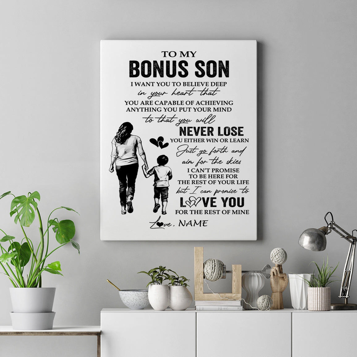 Personalized To My Bonus Son Canvas You Will Never Lose From Stepmother Stepmom Stepson Birthday Gifts Graduation Christmas Custom Wall Art Print Framed Canvas | teecentury