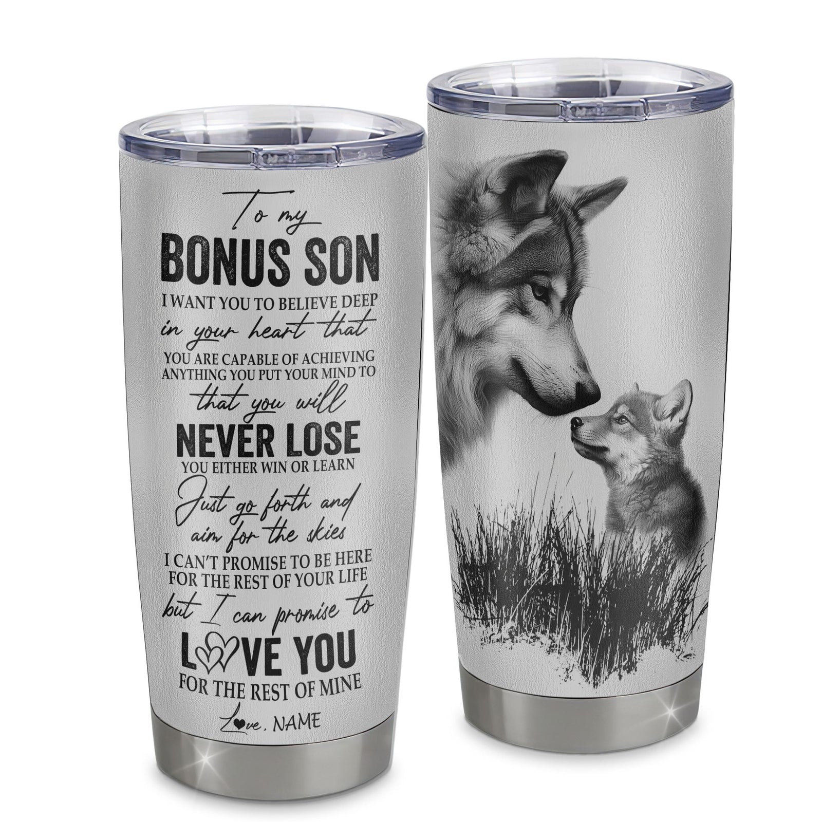 Personalized To My Bonus Son From Stepdad Stepmom Father Stainless Steel Tumbler Cup You Will Never Lose Wolf Stepson Birthday Graduation Christmas Travel Mug | teecentury
