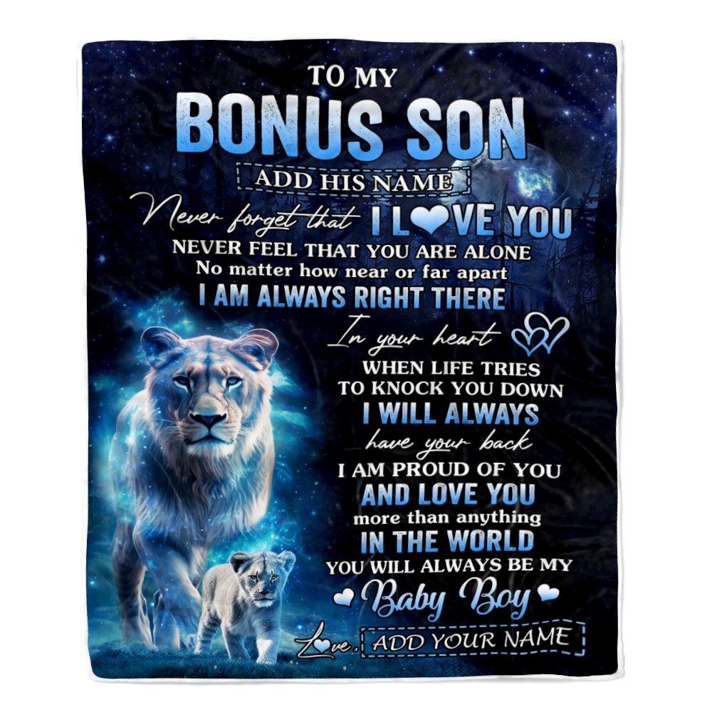 Personalized To My Bonus Son Gift Blanket From Stepmom Never Feel That You Are Alone Lion Stepson Birthday Graduation Christmas Customized Fleece Blanket | teecentury