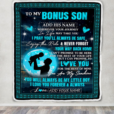 Personalized To My Bonus Son Gifts Blanket From Stepdad Promise To Love You Gifts For Stepson Birthday Graduation Christmas Custom Fleece Throw Blanket | teecentury