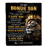 Personalized To My Bonus Son Gifts Blanket From Stepdad Stepmom Laugh Love Live Lion Stepson Happy Birthday Gifts Graduation Christmas Custom Fleece Blanket | teecentury