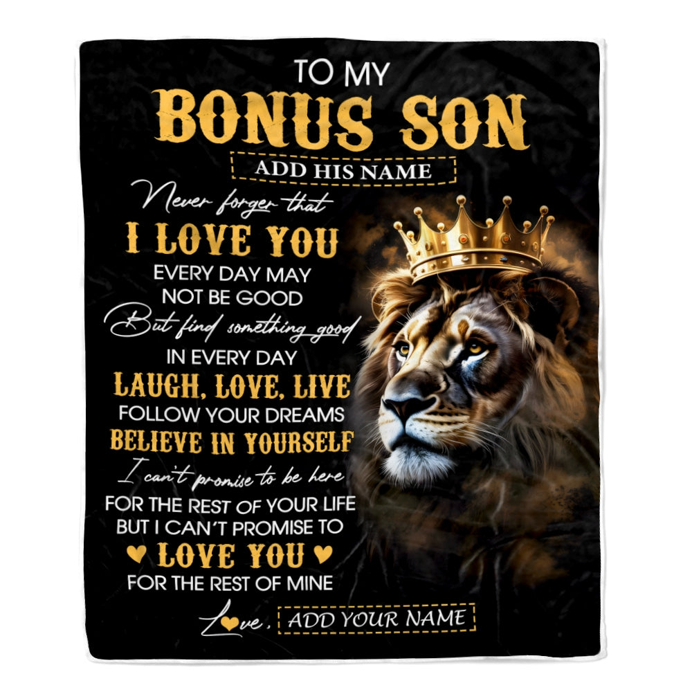 Personalized To My Bonus Son Gifts Blanket From Stepdad Stepmom Laugh Love Live Lion Stepson Happy Birthday Gifts Graduation Christmas Custom Fleece Blanket | teecentury