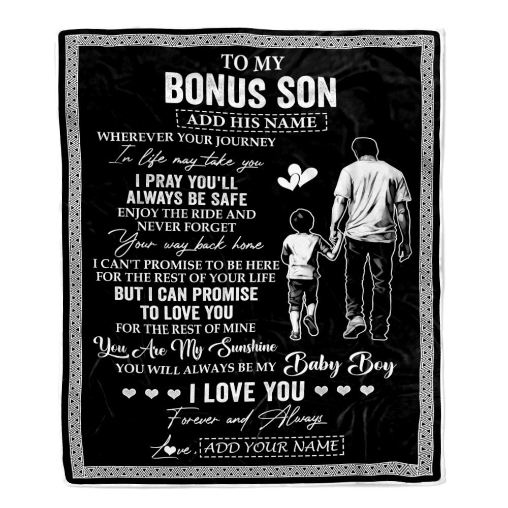 Personalized To My Bonus Son Gifts Blanket From Stepdad Wherever Your Journey In Life Stepfahter Stepdaughter Birthday Gifts Christmas Custom Fleece Blanket | teecentury