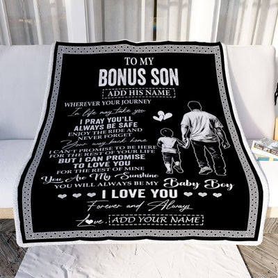 Personalized To My Bonus Son Gifts Blanket From Stepdad Wherever Your Journey In Life Stepfahter Stepdaughter Birthday Gifts Christmas Custom Fleece Blanket | teecentury