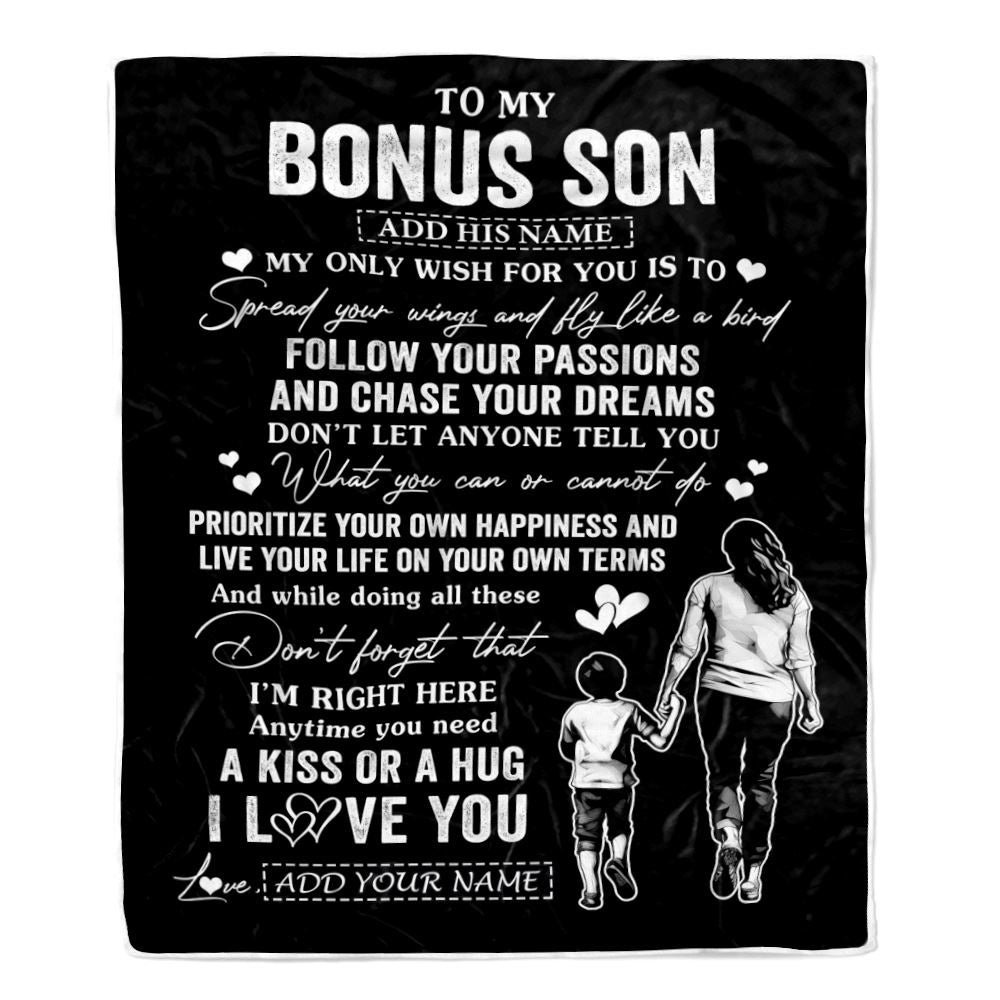 Personalized To My Bonus Son Gifts Blanket From Stepmom My Only Wish For You Stepson Birthday Gifts Graduation Christmas Customized Fleece Throw Blanket | teecentury