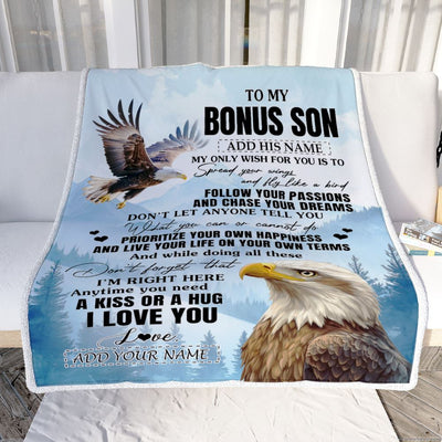 Personalized To My Bonus Son Gifts Blanket From Stepmom Stepdad Eagle My Only Wish For You Stepson Birthday Gifts Graduation Christmas Fleece Throw Blanket | teecentury