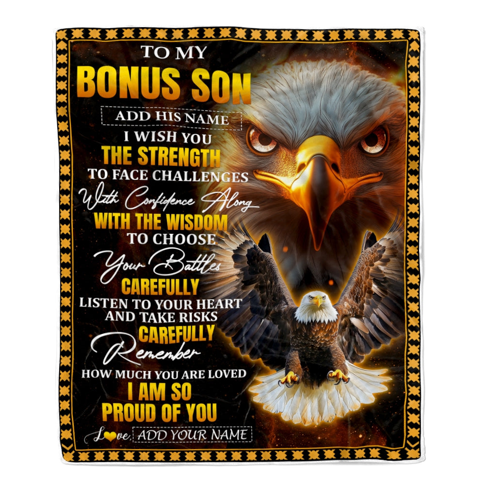 Personalized To My Bonus Son Gifts Blanket From Stepmom Stepdad I Wish You The Strength Eagle Stepson Birthday Gifts Christmas Graduation Fleece Blanket | teecentury