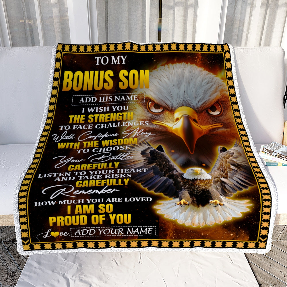 Personalized To My Bonus Son Gifts Blanket From Stepmom Stepdad I Wish You The Strength Eagle Stepson Birthday Gifts Christmas Graduation Fleece Blanket | teecentury