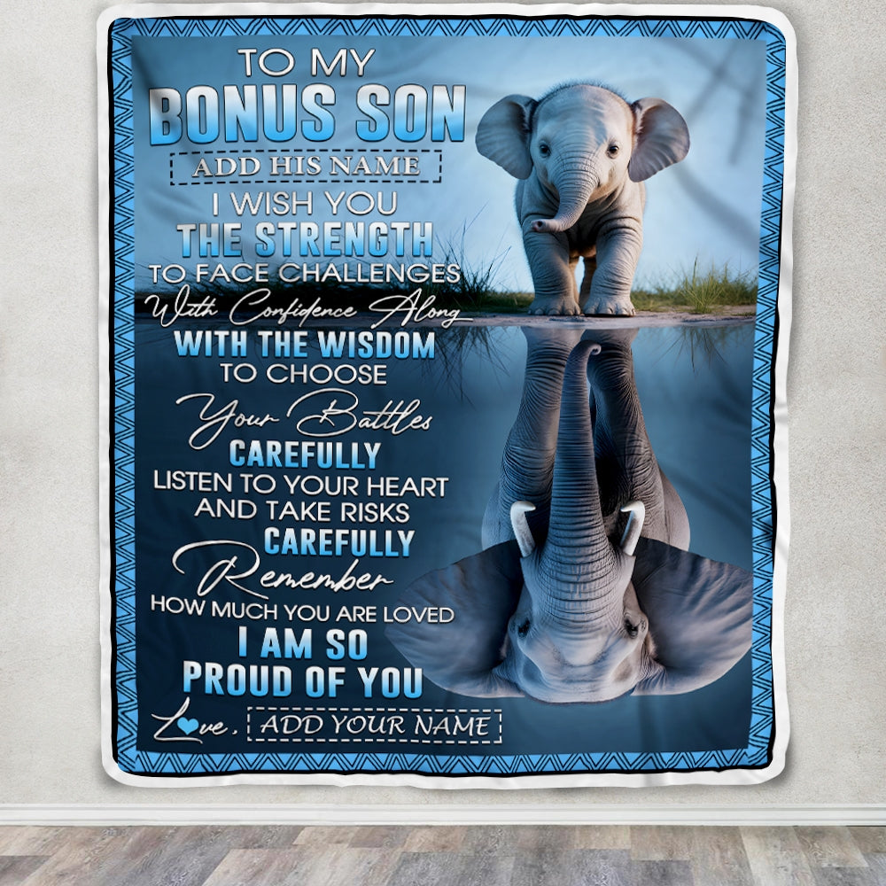 Personalized To My Bonus Son Gifts Blanket From Stepmom Stepdad I Wish You The Strength Elephant Stepson Birthday Gifts Christmas Custom Fleece Blanket | teecentury