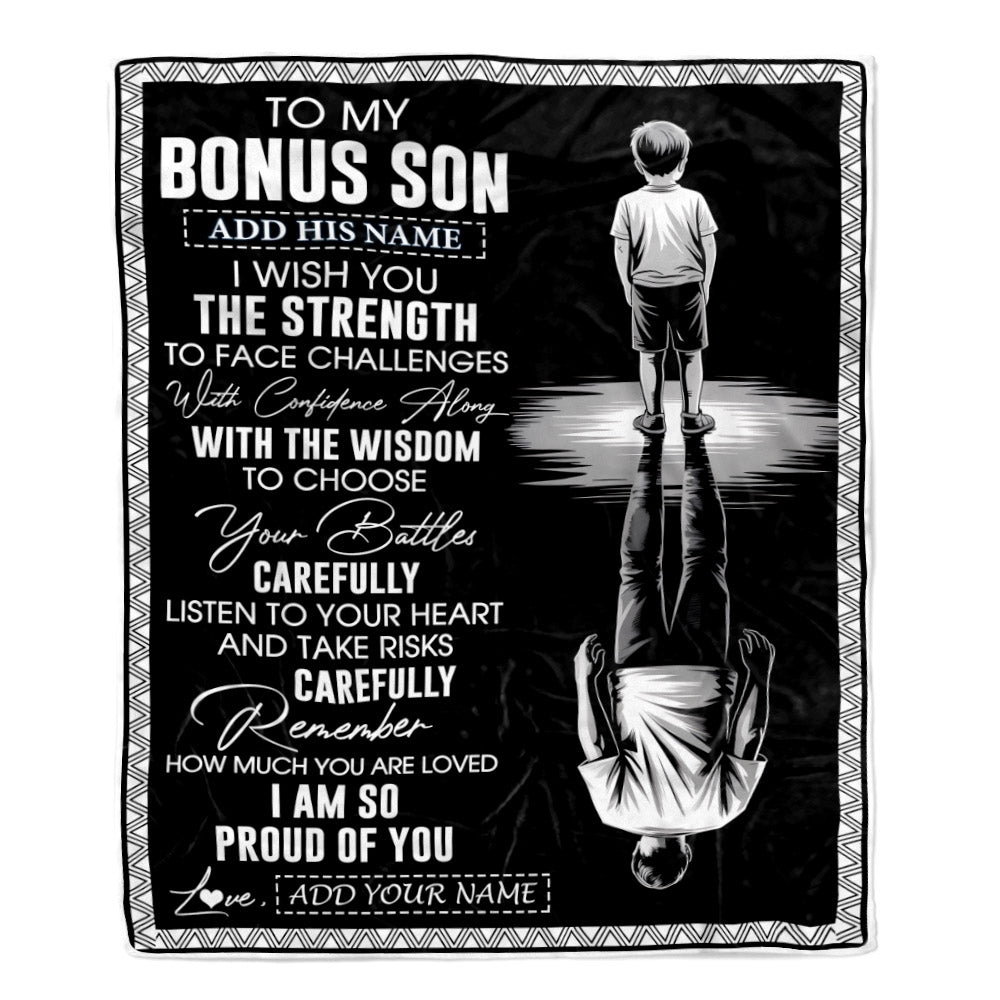 Personalized To My Bonus Son Gifts Blanket From Stepmom Stepdad I Wish You The Strength Stepson Birthday Gifts Christmas Graduation Custom Fleece Blanket | teecentury