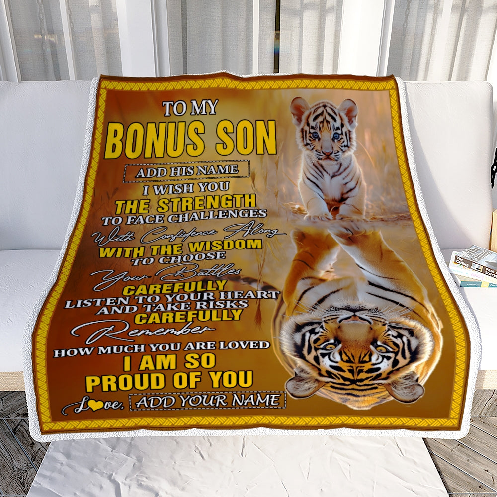 Personalized To My Bonus Son Gifts Blanket From Stepmom Stepdad I Wish You The Strength Tiger Stepson Birthday Gifts Christmas Graduation Fleece Blanket | teecentury