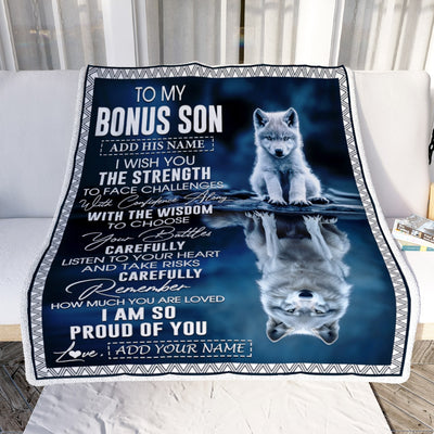 Personalized To My Bonus Son Gifts Blanket From Stepmom Stepdad I Wish You The Strength Wolf Stepson Birthday Gifts Christmas Graduation Fleece Blanket | teecentury