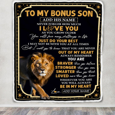 Personalized To My Bonus Son Gifts Blanket From Stepmom Stepdad Inspirational I Love You Lion Stepson Birthday Gifts Graduation Christmas Fleece Throw Blanket | teecentury