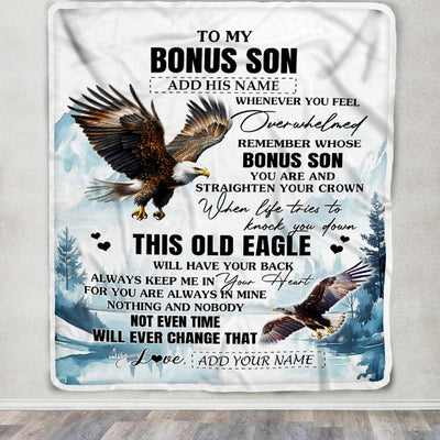 Personalized To My Bonus Son Gifts Blanket From Stepmom Stepdad Whenever Eagle Unique Birthday Gifts For Stepson Graduation Christmas Custom Fleece Blanket | teecentury
