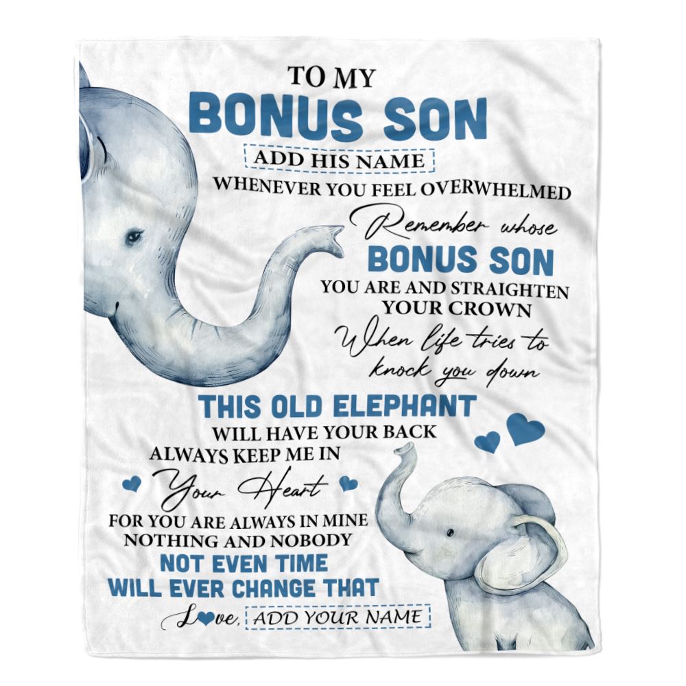 Personalized To My Bonus Son Gifts Blanket From Stepmom Stepdad Whenever Elephant Unique Birthday Gifts For Stepson Graduation Christmas Fleece Blanket | teecentury