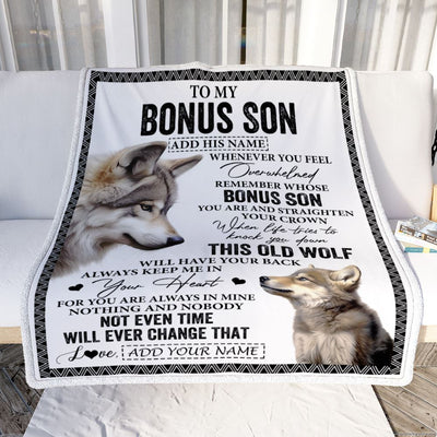 Personalized To My Bonus Son Gifts Blanket From Stepmom Stepdad Whenever Wolf Unique Birthday Gifts For Stepson Graduation Christmas Custom Fleece Blanket | teecentury