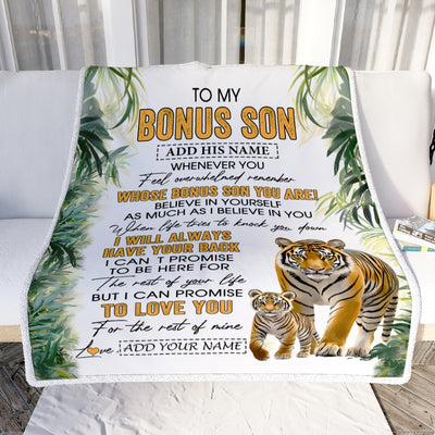 Personalized To My Bonus Son Gifts Blanket From Stepmom Stepdad Whenever You Feel Tiger Stepson Birthday Gifts Graduation Christmas Customized Fleece Blanket | teecentury
