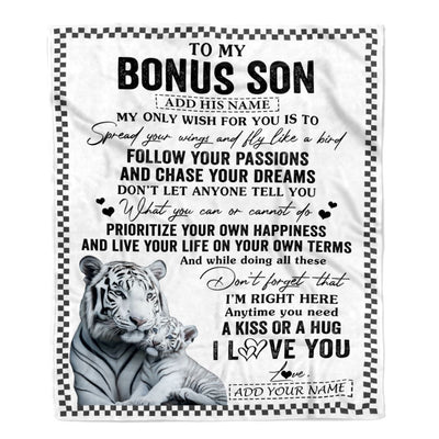 Personalized To My Bonus Son Gifts Blanket From Stepmom Stepdad White Tiger My Only Wish For You Stepson Birthday Gifts Graduation Christmas Fleece Blanket | teecentury