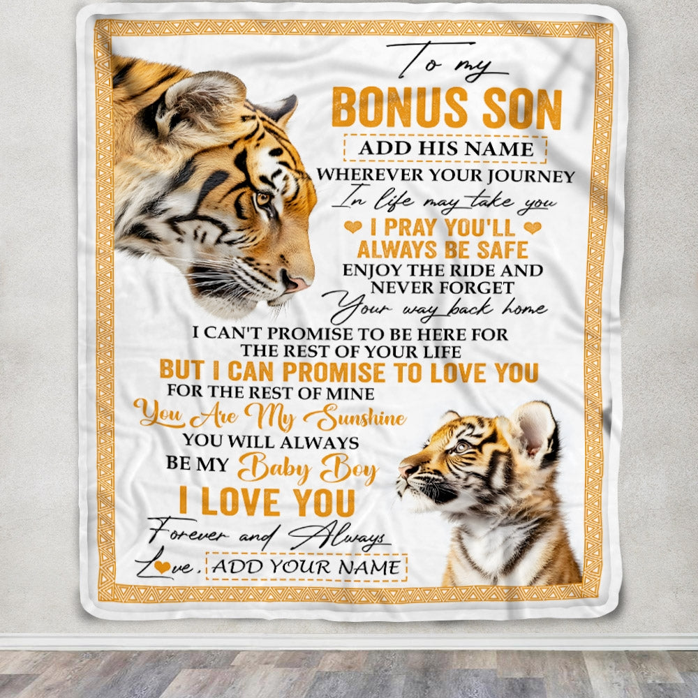 Personalized To My Bonus Son Gifts Blanket From Stepmom Wherever Your Journey In Life Tiger Stepson Birthday Gifts Graduation Customized Fleece Throw Blanket | teecentury